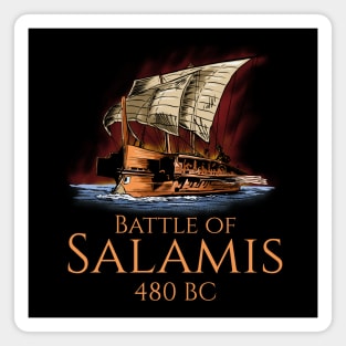 Ancient Greek Maritime History T-Shirt - Battle Of Salamis Magnet